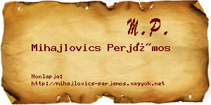 Mihajlovics Perjámos névjegykártya
